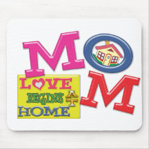MOM LOVE BEGINS AT HOME MOUSE MAT
