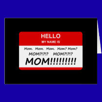 Mom, Mom, Mom cards