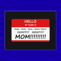 Mom, Mom, Mom postcards