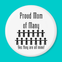 Mom of Many - 13 kids magnets