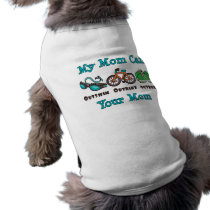 Mom Outswim Outbike Outrun Triathlon Dog T-Shirt pet clothing