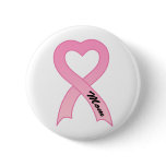 Mom Pink Ribbon Button
