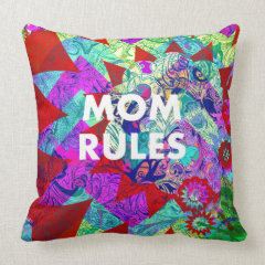 MOM RULES Colorful Floral Mothers Day gifts Throw Pillows