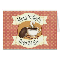 Mom´s Café Greeting Card