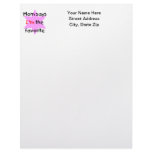 Mom says I'm the favorite (pink) letterhead