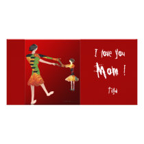 Mom! Shall we dance ? Custom Photo Card