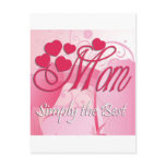 Mom Simply The Best Post Card