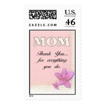 Mom Thank You...for everything you do. postage