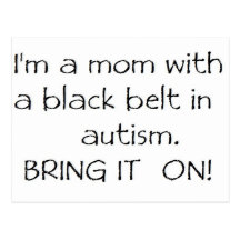 Mom with a Black Belt in Autism Postcards