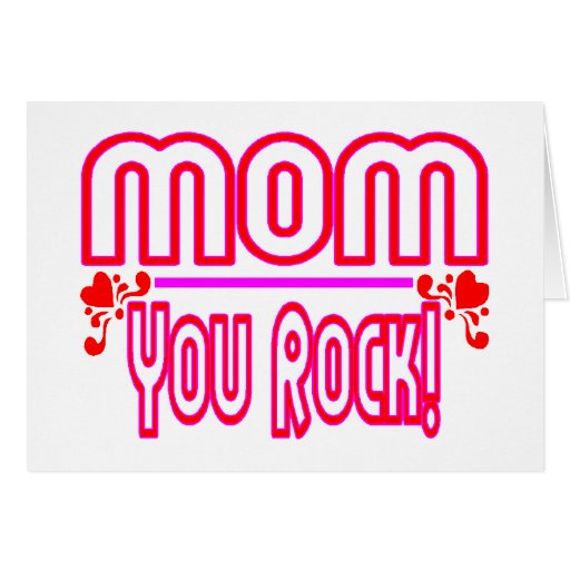 mom-you-rock-greeting-card-zazzle