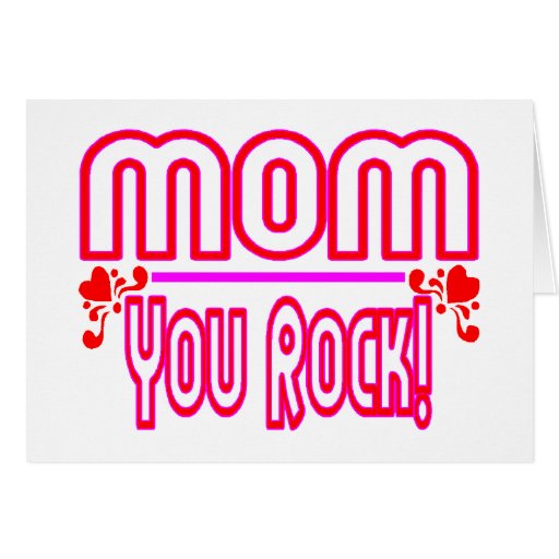 Mom You Rock Greeting Card Zazzle