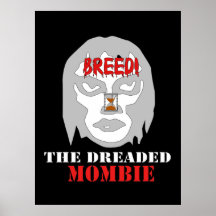 Mombie Breeder Print