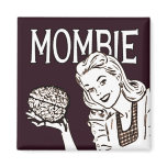 Mombie Retro Zombie magnets