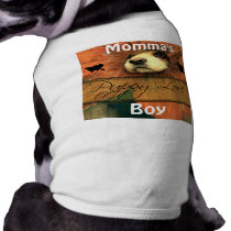 Momma's Boy Doggie Shirt pet clothing by samack Momma's Boy Doggie Shirt pet clothing