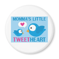 momma's little tweetheart magnet