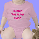 MOMMIES NEW ALARM CLOCK t-shirts