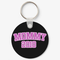 Mommy 2010 keychains by FamilyCares Mommy 2010 keychains