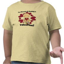 Mommy and Daddy's Valentine Boy Tshirts