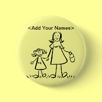 Mommy and Me Button (Customize Names)