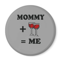 Mommy and wine equals me baby t-shirt fridge magnet