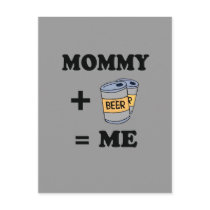 Mommy + beer = me baby t-shirt postcards