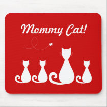 Mommy Cat With Kittens mousepads