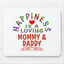 Mommy & Daddy Happiness mousepads