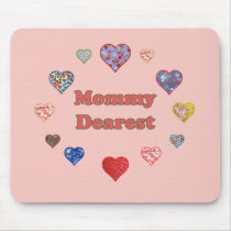 Mommy Dearest Mousepad