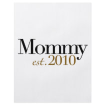Mommy Est 2010 flyers