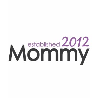 mommy established 2012 zazzle_shirt