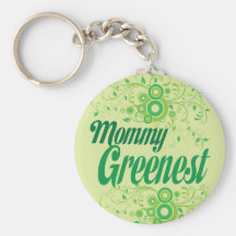 Mommy Greenest Key Chains