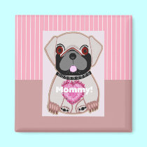 Mommy! magnets