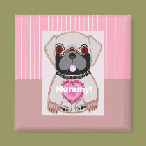 Mommy! magnets