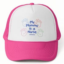 Mommy Nurse Hands Trucker Hat