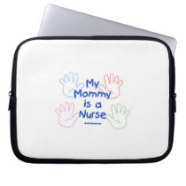 Mommy Nurse Hands Laptop Computer Sleeve