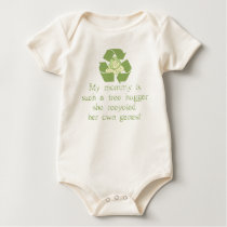 Mommy recycled her genes! t-shirts