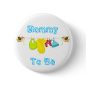 Mommy To Be buttons