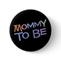 Mommy To Be Pin