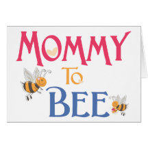 Mommy to Be Cards