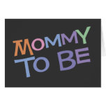 Mommy To Be cards