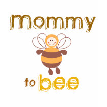 Mommy to Be t-shirts