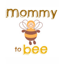 Mommy to Be t-shirts