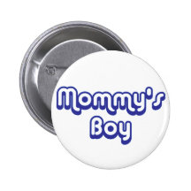 Mommy's Boy Buttons