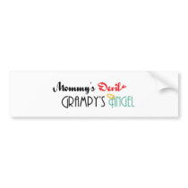 Mommy's Devil, Grampy's Angel Bumper Stickers