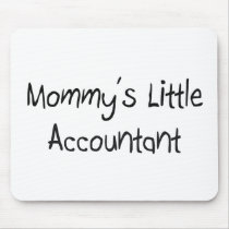 Mommy's Little Accountant mousepads