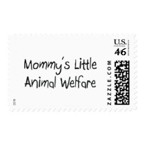 Mommy's Little Animal Welfare postage by tshirtshirts Mommy's Little Animal Welfare postage