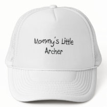 Mommy's Little Archer hats by tshirtshirts Mommy's Little Archer hats