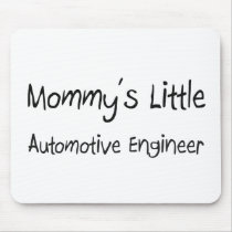 Mommy's Little Automotive Engineer mousepads by tshirtshirts Mommy's Little Automotive Engineer mousepads
