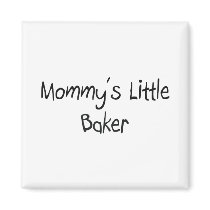 Mommy's Little Baker magnets
