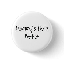 Mommy's Little Bather buttons by tshirtshirts Mommy's Little Bather buttons